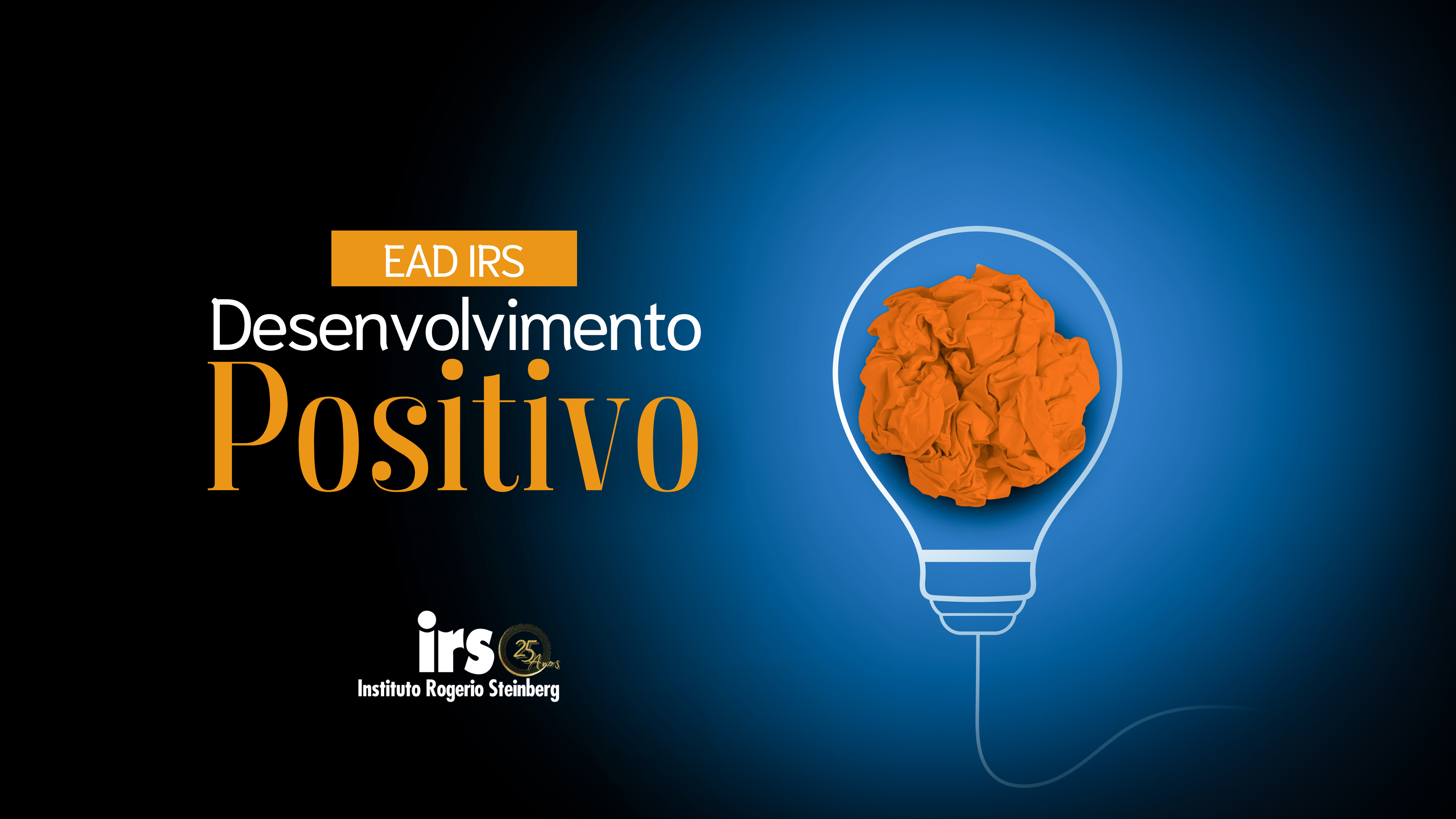 Workshop Desenvolvimento Positivo